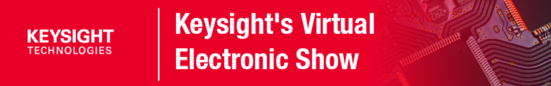 Keysight Electronic Show